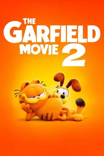 The Garfield Movie 2 movie poster - Entertainment content