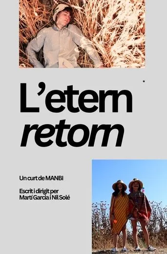 L'etern retorn movie poster - Rated 10/10