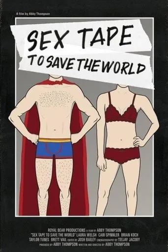Sex Tape to Save the World movie poster - Entertainment content
