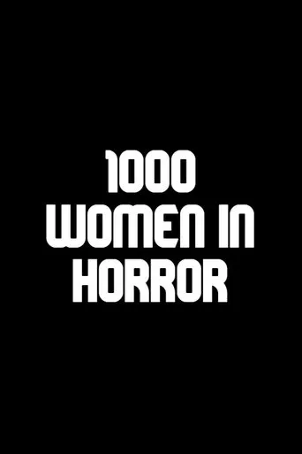 1000 Women in Horror movie poster - Rated 6.5/10