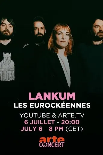 Lankum - Les Eurockéennes de Belfort 2025 movie poster - Entertainment content