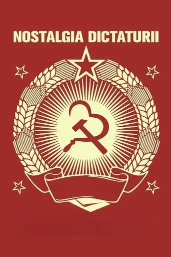 Nostalgia for Dictatorship movie poster - Entertainment content