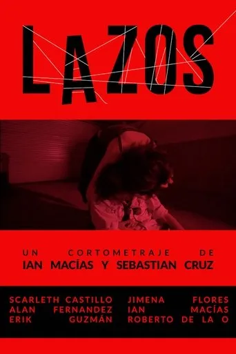 Lazos movie poster - Entertainment content