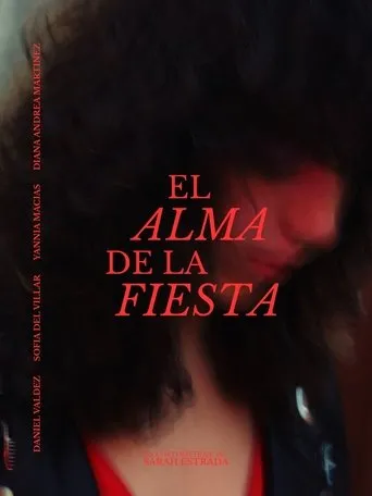El Alma de la Fiesta movie poster - Entertainment content