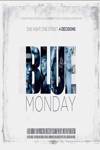 Blue Monday movie poster - Entertainment content