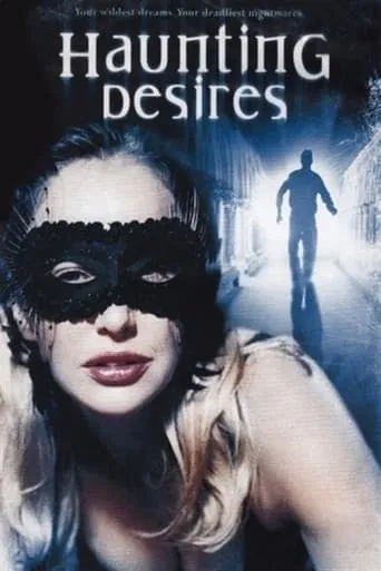 Haunting Desires movie poster - Rated 2.3/10