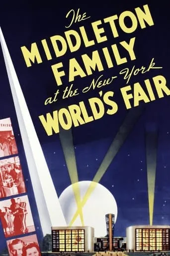 The Middleton Family at the New York World's Fair movie poster - Rated 6.5/10