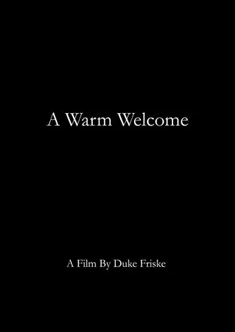 A Warm Welcome movie poster - Entertainment content