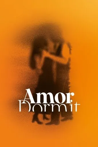 Amor Dormit movie poster - Entertainment content