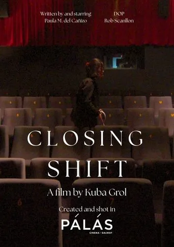 Closing Shift movie poster - Entertainment content