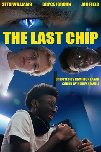 The Last Chip movie poster - Rated 10/10