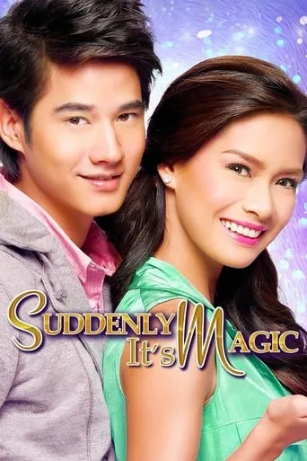 Suddenly It's Magic movie poster - Rated 4.7/10