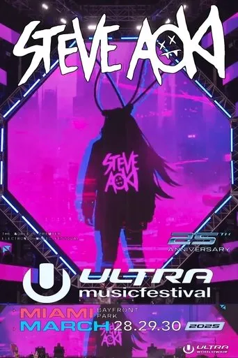 Steve Aoki: Live at Ultra Music Festival Miami - 2025 movie poster - Rated 10/10