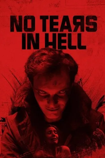 No Tears in Hell movie poster - Rated 5.3/10
