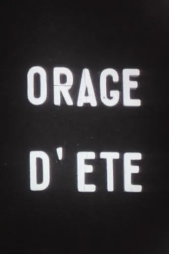 Orage d'été movie poster - Entertainment content
