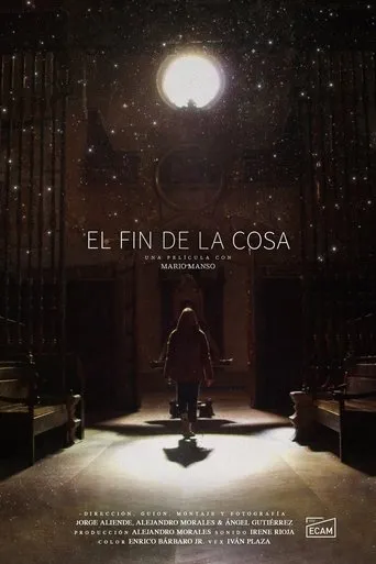 El fin de la cosa movie poster - Entertainment content