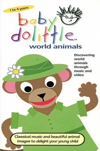Baby Dolittle: World Animals movie poster - Rated 9/10
