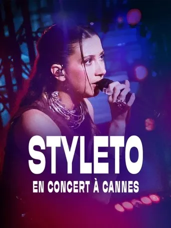 Styleto en concert à Cannes movie poster - Entertainment content
