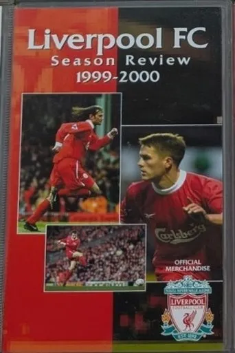 Liverpool F.C. - Official Season Review - 1999/00 movie poster - Entertainment content