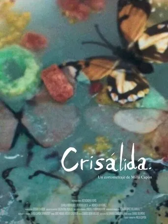 Crisálida movie poster - Entertainment content