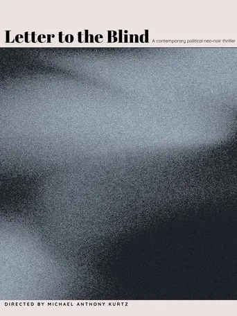 Letter to the Blind movie poster - Entertainment content