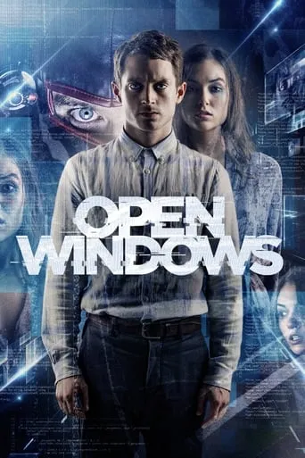 Open Windows movie poster - Rated 5.1/10