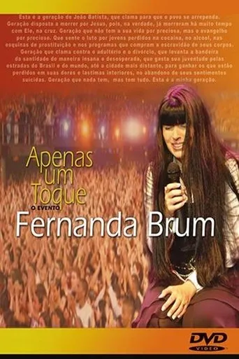 Fernanda Brum - Apenas Um Toque: O Evento movie poster - Entertainment content