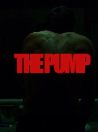 THE PUMP movie poster - Entertainment content