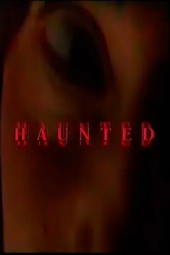 Haunted movie poster - Entertainment content
