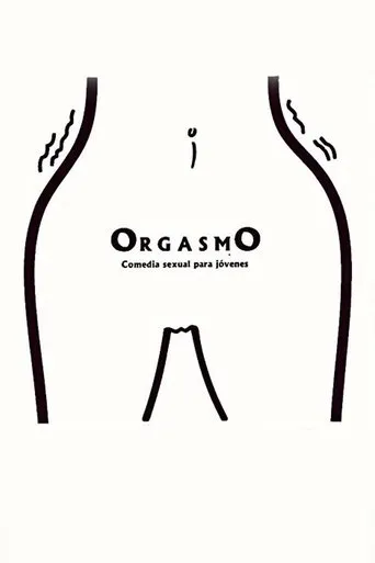 Orgasmo movie poster - Entertainment content