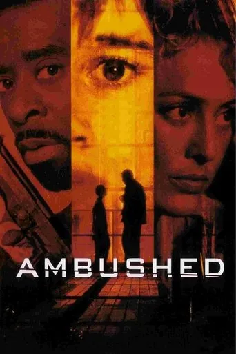 Ambushed movie poster - Rated 4.9/10