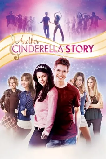 Another Cinderella Story movie poster - Rated 7.1/10