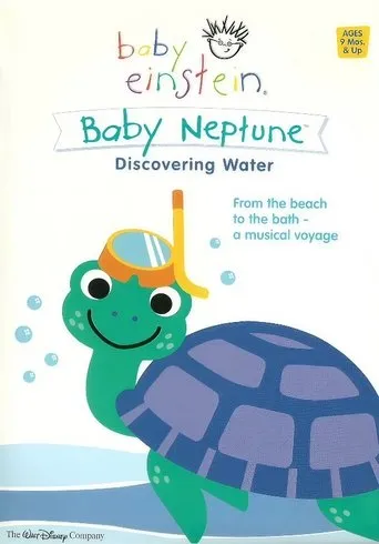 Baby Neptune: Discovering Water movie poster - Entertainment content