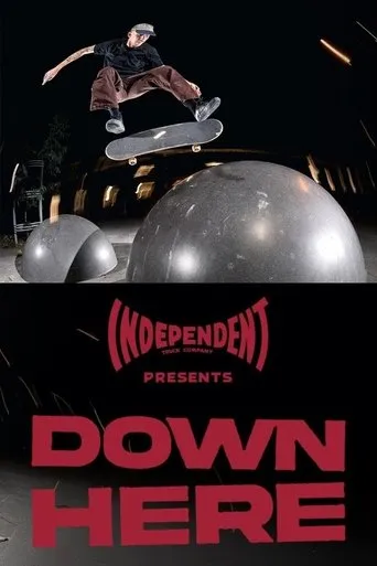 DOWN HERE movie poster - Entertainment content