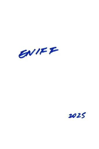 Eniff 2025 movie poster - Entertainment content