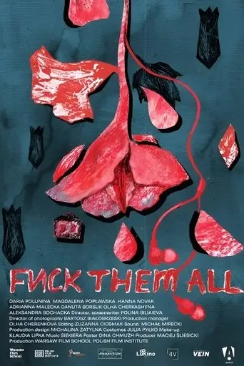 Fuck Them All movie poster - Entertainment content