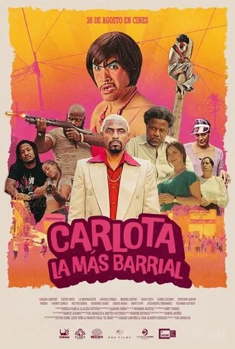 Carlota la Más Barrial movie poster - Entertainment content
