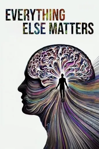 Everything Else Matters movie poster - Rated 6/10