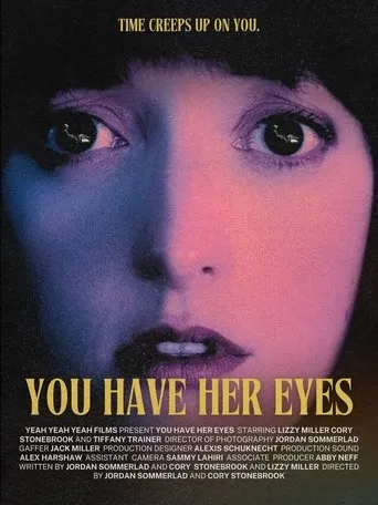 You Have Her Eyes movie poster - Entertainment content