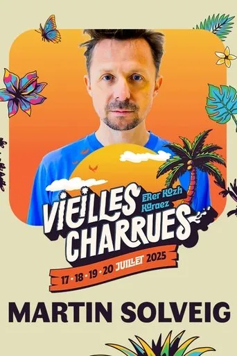 Martin Solveig en concert aux Vieilles Charrues 2025 movie poster - Entertainment content