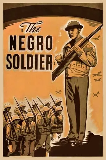 The Negro Soldier movie poster - Rated 6.1/10