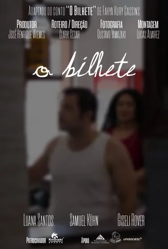 O Bilhete movie poster - Entertainment content