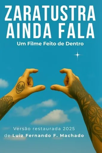 Zaratustra Ainda Fala movie poster - Entertainment content
