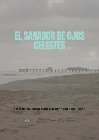 El sanador de ojos celestes movie poster - Entertainment content