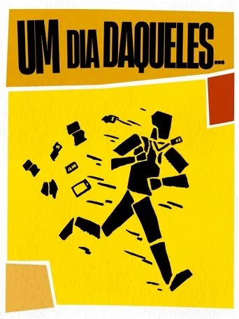 Um Dia Daqueles... movie poster - Entertainment content
