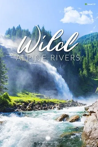 Wild Alpine Rivers movie poster - Entertainment content