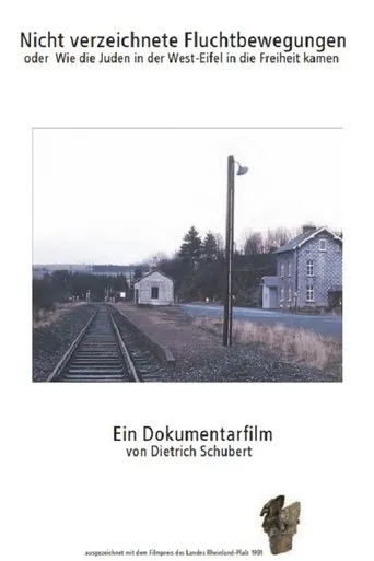Nicht verzeichnete Fluchtbewegungen movie poster - Entertainment content