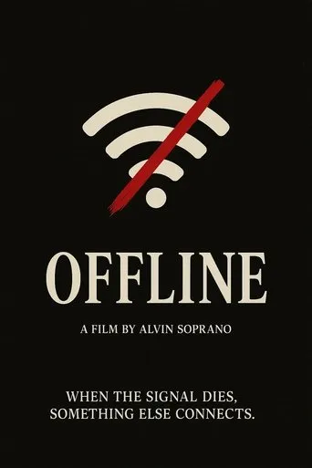 Offline movie poster - Rated 10/10