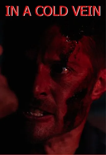 In a Cold Vein movie poster - Entertainment content