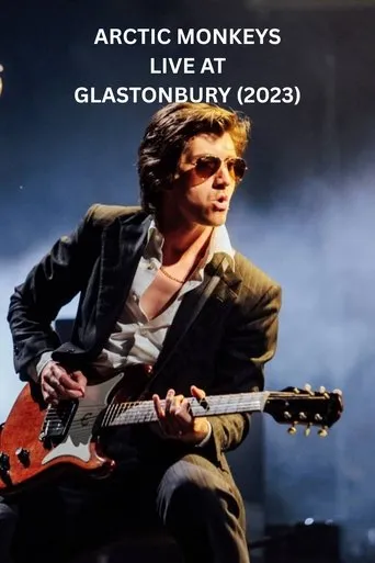Arctic Monkeys Live at Glastonbury movie poster - Entertainment content